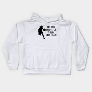 Here I go Kids Hoodie